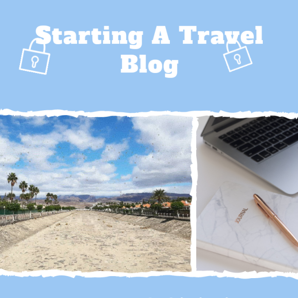 Starting A Travel Blog